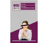 Rachele e il silenzio del ragno