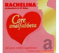 Rachelina/Weber,H.-W.(Piano) - Core Analfabbeta