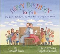 Rachelle Burk Happy Birthday to You (Copertina rigida)