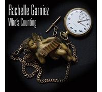 RACHELLE GARNIEZ Who's Counting (CD)
