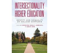 Rachelle J. Brunn-Bevel Intersectionality and Higher Education (Tascabile)