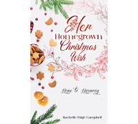 Rachelle Paige Campbell Her Homegrown Christmas Wish (Tascabile)