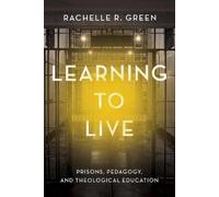 Rachelle R. Green Learning to Live (Tascabile)