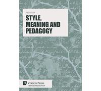 Rachid Acim Style, Meaning and Pedagogy (Tascabile) Series in Education