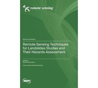 Rachid El Hamdo Remote Sensing Techniques for Landslides Stud (Copertina rigida)