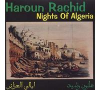 RACHID, HAROUN - NIGHTS OF ALGERIA