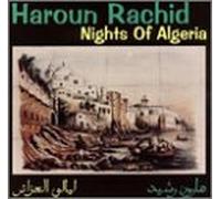 Rachid, Haroun - Nights of Algeria