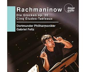 Rachmaninoff/ Dortmunder Philharmoniker - Die Glocken