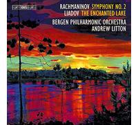 Rachmaninov/ Bergen Philharmonic Orchestra - Symphony No. 2 - Anatoly Liadov: The Enchanted