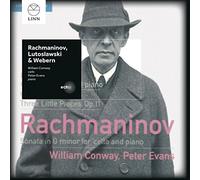 Rachmaninov/ Conway/ Evans - Rachmaninov & Lutoslawski & Webern