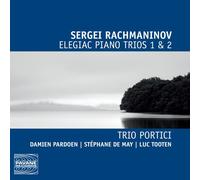 Sergei Rachmaninov – Elegiac Piano Trios 1 & 2 – CD – NAXOS