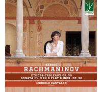Rachmaninov: Etudes-Tableaux Op. 39. Sonata No. 2 In B Flat Minor. Op. 36