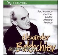 Rachmaninov, Medtner, Liadov, Arensky, Rebikov - Alexander Bakhchiev