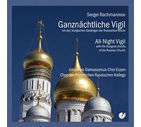 RACHMANINOV, S. - ALL-NIGHT VIGIL