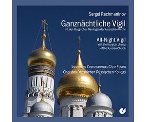 RACHMANINOV, S. - ALL-NIGHT VIGIL