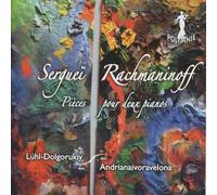 RACHMANINOV, S. - PIECES POUR DEUX PIANOS