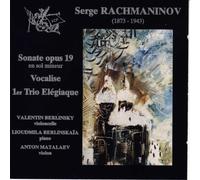 RACHMANINOV SERGE SONATE, VOCALISE, TRIO N°1