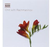 Rachmaninov Sergei - Chill With Rachmaninov