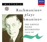 Rachmaninov Sergej (Piano) - Rachmaninov Plays Rachmaninov (The Ampico Piano Recordings 1919-1929)