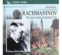 Rachmaninov,Sergey - Plays & Conducts Vol.3