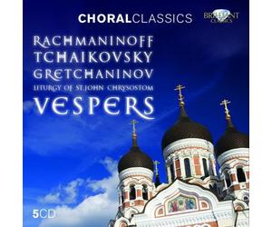 Rachmaninov/Tchaikovsky/Gretchaninov - Vespers Liturgy Of St. John Chrysostom (5 CD)