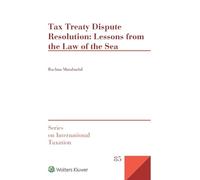 Rachna Matabudul Tax Treaty Dispute Resolution (Copertina rigida)