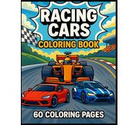 RACING CARS COLORING BOOK: 60 COLORING PAGES