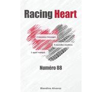 Racing Heart - Numéro 88: Quand un simple SMS mène à un pilote de F1