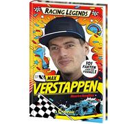 Racing Legends (Band 2) - Max Verstappen: 101 Fakten über die Formel 1 - Entdecke die Welt der schnellen Champions! - Für alle Motorsport-Fans ab 8 Jahren