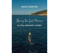 Racing the quit monkey. An ultra endurance journey - 2025 - Youca