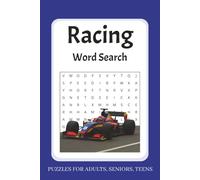 Racing Word Search Puzzle Book: Word Searches with Easy to Read Print about Racing, Motorsports, Cars, and More | 6x9 inches, 110 pages | 50+ puzzles |