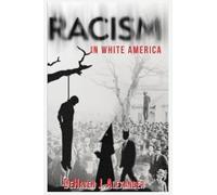 Racism in White America