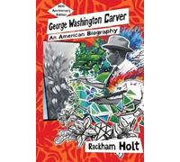Rackham Holt George Washington Carver (Tascabile)