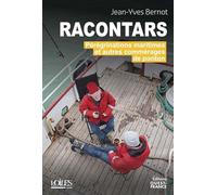 Racontars: Petites histoires de saltimbanques des pontons