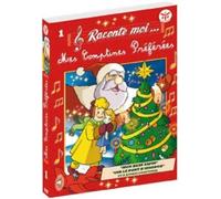 Raconte-moi… mes comptines preferees, vol. 1