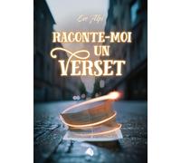 Raconte-moi un verset: 17 histoires pour illustrer 17 versets de la bible