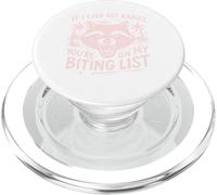 Racoon SE I Ever GET Rabbia, Sei ALTO SULLA mia lista BITIN ' PopSockets PopGrip per MagSafe