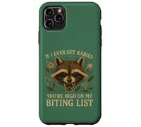 Racoon SE I Ever GET Rabbia, Sei ALTO SULLA Mia Lista Mordente Custodia per iPhone 11 Pro Max