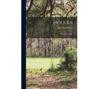 Rad Harrill Reed Houlka; Yesterday, Today (Copertina rigida)