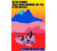 Rad Pereira Jan Cohen-Cruz Meeting the Moment (Tascabile)