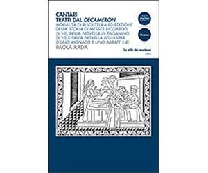 Rada,Paola. - Cantari tratti dal Decameron. Modalità e riscrittura ed edizione d