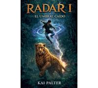 RADAR I: El Umbral Caído: 1