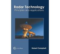 Radar Technology: Principles and Applications (Copertina rigida)