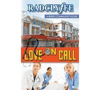 Radclyffe Love on Call (Tascabile)