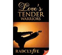 Radclyffe Love's Tender Warriors (Tascabile)