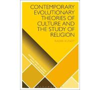 Radek Kundt Contemporary Evolutionary Theories of Culture and the St (Tascabile)