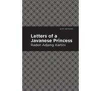 Raden Adjeng Kartini Letters of a Javanese Princess (Copertina rigida)