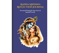 Radha Krishna Journal: A Spiritual Reflection Notebook for Mindfulness and Gratitude (Lavender Edition)
