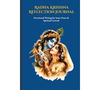Radha Krishna Journal: A Spiritual Reflection Notebook for Mindfulness and Gratitude (Royal Blue)
