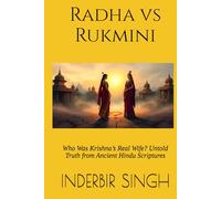 Radha vs Rukmini: Who Was Krishna’s Real Wife? Untold Truth from Ancient Hindu Scriptures